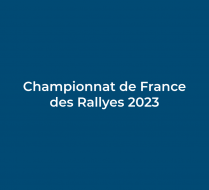 championnat de france des rallyes 2023