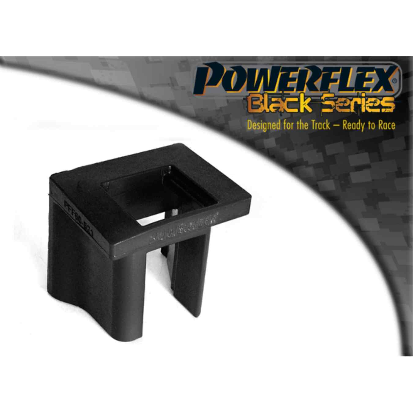 Silent bloc Powerflex insert support moteur supérieur black series N°21 PFF60-821BLK